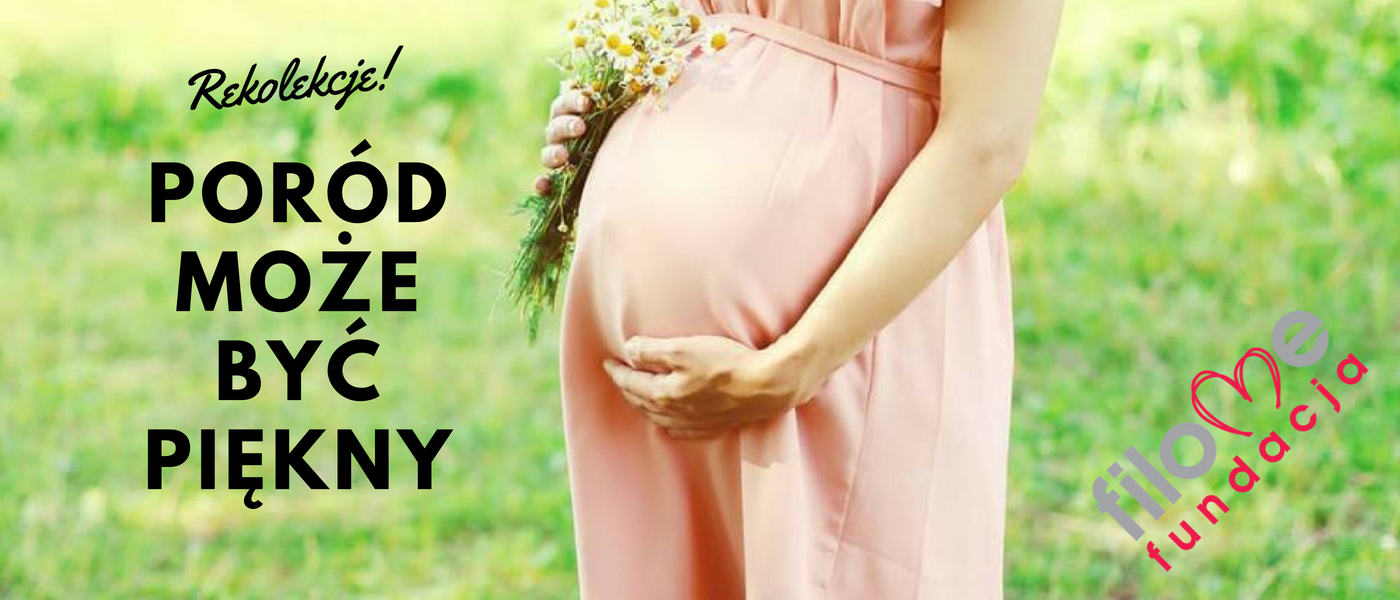 Poród może być piękny